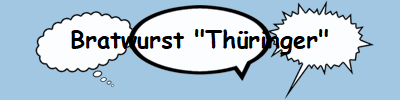 Bratwurst "Th�ringer"