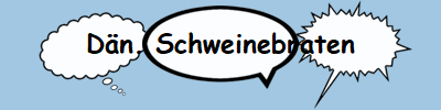 D�n. Schweinebraten