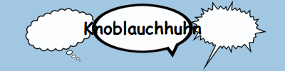 Knoblauchhuhn